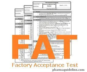 What is Factory Acceptance Testing, and How is FAT Done.